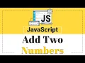 JavaScript Program To Add To Numbers JavaScript Tutorial