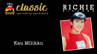 Download Richie Ricardo - Kau Milikku (Official Music Video) MP3