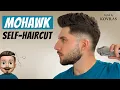 Mohawk Self-Haircut Tutorial How To Cut Your Own Hair