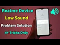 Download Lagu Realme Low Sound Problem Solution | How to Fix Low Sound Problem in Realme | Realme Slow Sound Solve