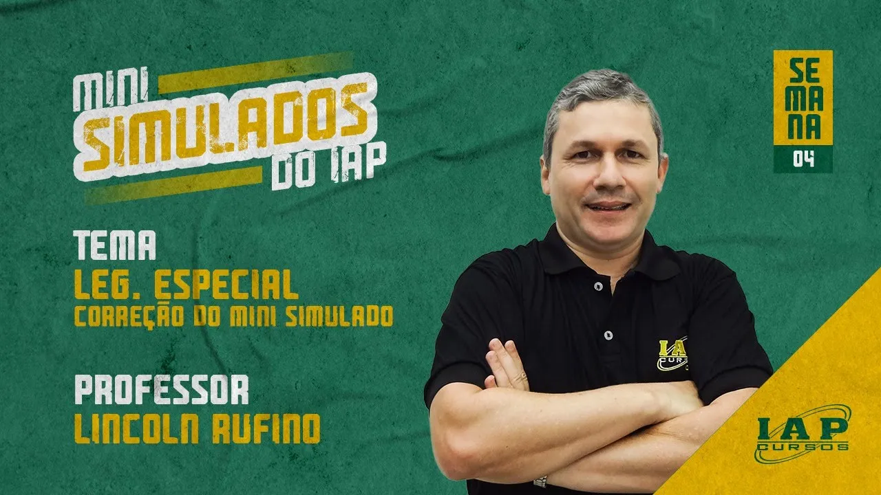 LIVE: LEG. ESPECIAL - CORREÇÃO DA SEMANA 4 DO MINI SIMULADO.