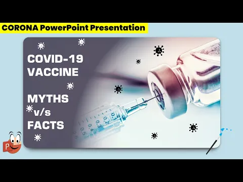 Download MP3 110.Covid 19 Powerpoint presentation topic | Myths and facts of Vaccine| #coronavirus