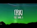 Feid Karol G - FRIKI