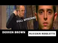 Russian Roulette - Derren Brown | FULL EPISODE!