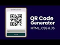 How to Create a Free QR Code Using HTML CSS JS
