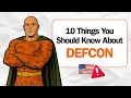 10 Things You Should Know About DEFCON