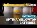 OPTIMA YELLOWTOP Automotive Batteries Fast Facts