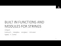 Lesson 7-1 Built In Methods for Strings