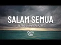 Download Lagu Salam Semua - Sleeq \u0026 Aaron Aziz (Lyrics) (Lagu Throwback #9)