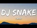 Download Lagu DJ Snake - Fuego (Lyrics) ft. Anitta, Sean Paul, Tainy