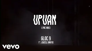 Download Gloc 9 - Upuan [Lyric Video] ft. Jeazell Grutas MP3