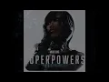Muni Long - Superpowers