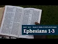 DAY 162 Ephesians 1-3 The Bible in A Year