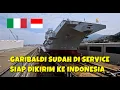 Lagu ITALIAN NAVY SAYS AIRCRAFT CARRIER GARIBALDI IS READY FOR DELIVERY TO INDONESIA