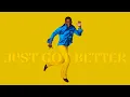 Download Lagu Just Got Better - Jon Mero [Official Audio]