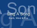 Earth, Wind & Fire - Sing a Song