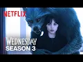 Download Lagu Wednesday Season 3 Is About To Change Everything!
