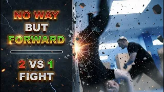 2 vs 1 Fight | No Way but Forward | GNT Fight Scene