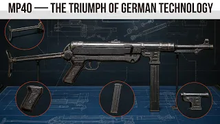 A futuristic weapon from the future how was the MP40 created