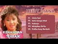 Download Lagu Heidy Diana | Cinta Suci | Setia Sampai Mati | Katanya | Mimpikan Diriku | Ketika Sunyi Berbisik
