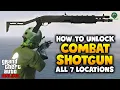 How To Unlock The Combat Shotgun Secret Weapon GTA Online - All 7 Spawn Locations Help Guide