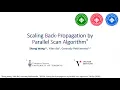 COHESA 20 Talk BPPSA Scaling Back-propagation by Parallel Scan Algorithm