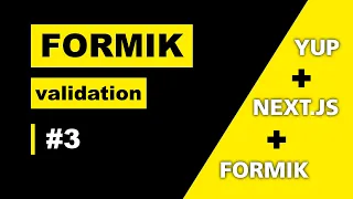 FORMIK TUTORIAL FORMIK CUSTOM VALIDATION
