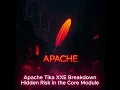 Apache Tika XXE Breakdown Hidden Risk in the Core Module - CVE-2025-66516