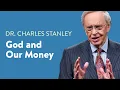 Lagu Tuhan dan Uang Kita – Dr. Charles Stanley