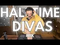 Lagu Dj SET Halftime Divas Only | Gaga, Katy, Madonna, Rihanna, JLO, Shakira | Manu Oropeza
