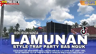 Download DJ VIRALL TRAP LAMUNAN PARTY  BAS NGUK NYEDOT RISKI IRVAN NANDA 69 PROJECT MP3