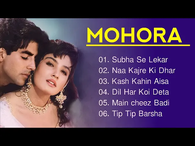 Download MP3 Mohra Movie All Songs | Bollywood Songs | Akshay Kumar & Raveena Tandon | Evergreen Music