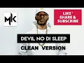Jovi - Devil No Di sleep (Clean Version)