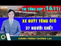 Lagu Tin Tổng Hợp (14/11): TQ quảng bá thuốc trường sinh. Thái - Campuchia bắn nhau, giao tranh trở lại?