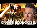 Knocked Loose \