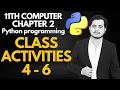 Class Activities 4 - 6 11th Computer