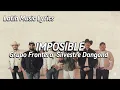 Grupo Frontera, Silvestre Dangond - Imposible (Letra/Lyrics)