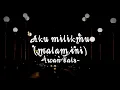 Download Lagu Iwan fals - aku milikmu ( Lirik )