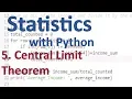 Central Limit Theorem Stats with Python