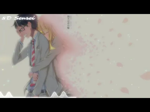 Download MP3 7!! - Orange 8D + Underwater [Shigatsu wa Kimi no Uso Ending 2]