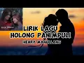 Download Lagu HOLONG PANIMPULI LIRIK                                       By Henry Manullang