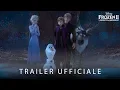 Video di Frozen 2 - Il Segreto di Arendelle | Trailer Ufficiale Italiano - dal 27 Novembre al cinema