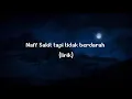 Download Lagu lirik lagu naff sakit tapi tidak berdarah