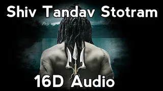 shiv tandav stotram 16d audio use headphones