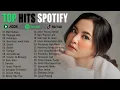 Lagu ♪ Playlist terbaik Top Songs Spotify Indonesia - Lagu Hits Terbaru 2025 Mahalini Lyodra Sal Priadi