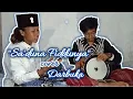 Download Lagu SA'DUNA FIDDUNYA Versi Darbuka Koplo