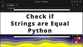 How to check if Strings are Equal in Python