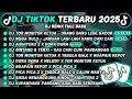 DJ TIKTOK TERBARU 2025-🎵DJ TOR MONITOR KETUA - ORANG BARU LEBE GACOR🎵DJ NGGA DULU - JANGAN LAGI LAGI