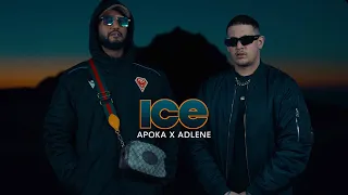 Adlene Feat Apoka Ice Official Music Video 