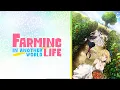 Download Lagu Farming Life in another World Song (Elf Work Song)